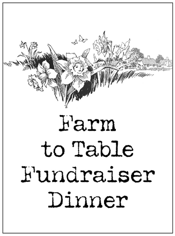 Farm to Table Fundraiser Dinner February 22 (4-6pm)